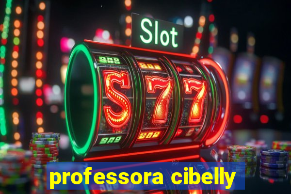 professora cibelly